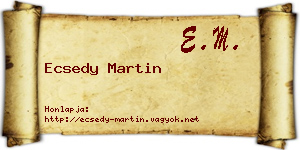 Ecsedy Martin névjegykártya